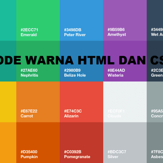 Kode Warna HTML dan CSS: Panduan Lengkap agar Desain Web Menarik